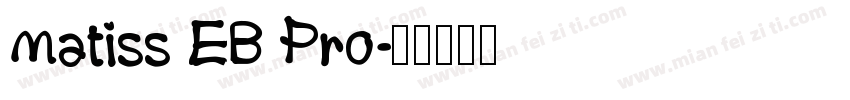 matiss EB Pro字体转换